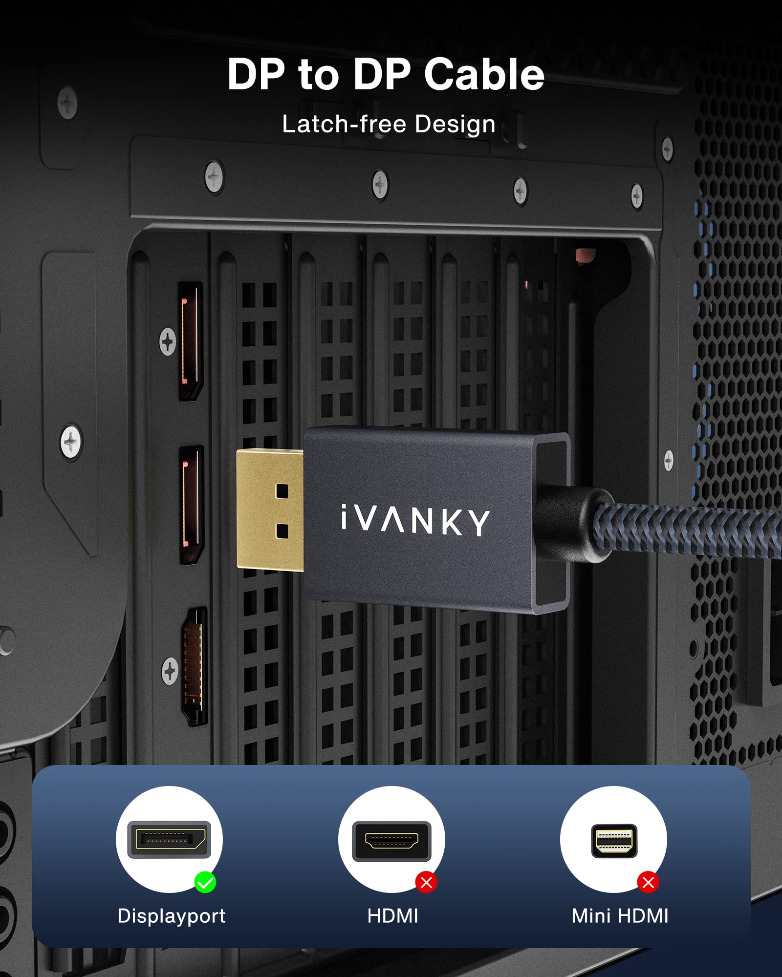 VESA Certified DisplayPort Cable, iVANKY 6.6ft DP Cable 1.2, [4K@60Hz, 2K@165Hz, 2K@144Hz], High Speed Gold-Plated Display Port to Display Port Cable, for Gaming Monitor, Graphics Card, TV, PC, Laptop